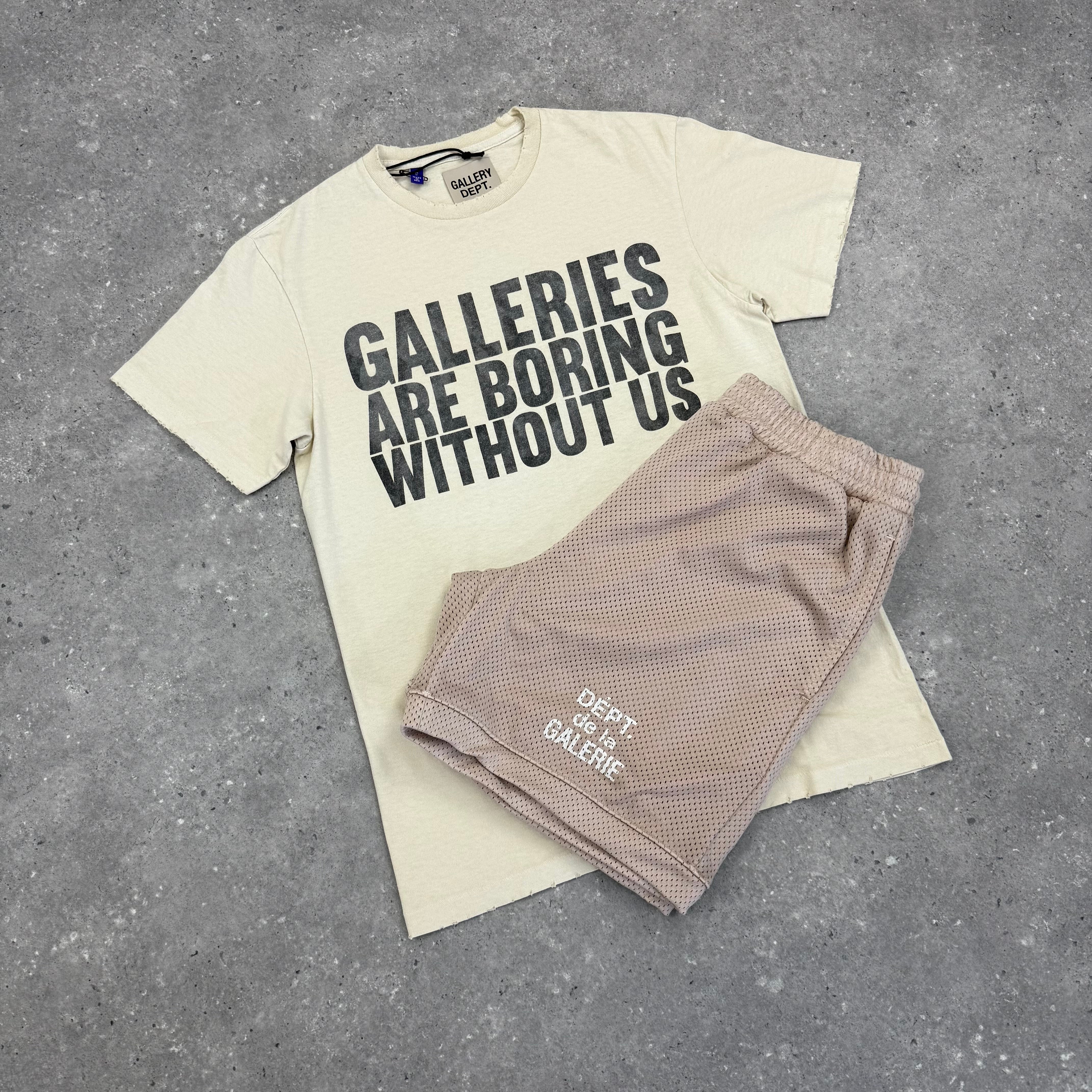 GALLERY DEPT T-SHIRT GALLERIES ARE BORING WITHOUT US